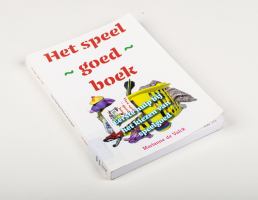 BK039 HET SPEEL GOED BOEK EERSTE HULP BIJ HET KIEZEN VAN SPEELGOED